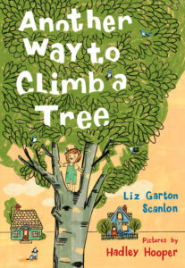 Another Way to Climb a Tree by Liz Garton Scanlon