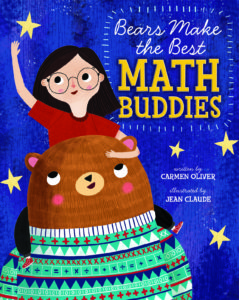 Bears Make the Best Math Buddies written by Carmen Oliver