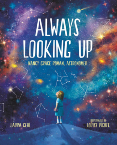 Always Looking Up written by Laura Gehl