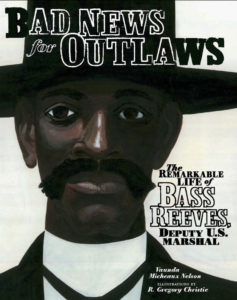 BAD NEWS FOR OUTLAWS by Vaunda Micheaux Nelson