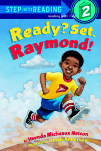 Ready Set Raymond by Vaunda Micheaux Nelson