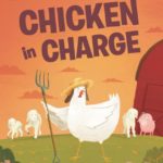 Chicken In Charge written by Adam Lehrhaupt