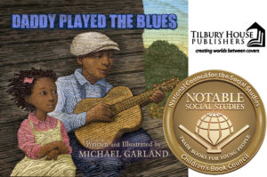 Daddy Plays the Blues by Michael Garland
