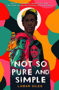 not so pure and simple by Lamar Giles